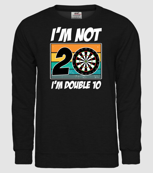 'I''m not 20 I''m double 10 darts birthday' model negru pe tricou
