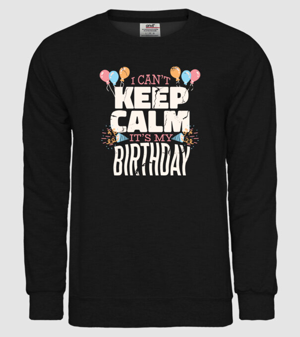 'I can''t keep calm it''s my birthday' model negru pe tricou