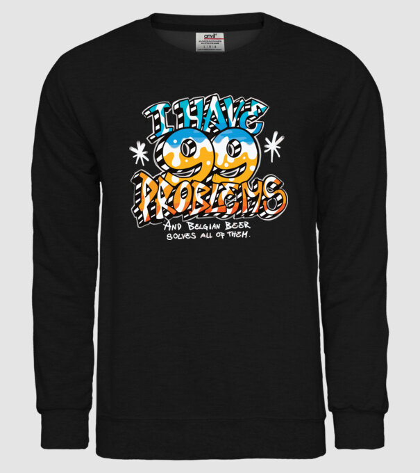 I have 99 Problems - berea belgiană le rezolvă pe toate model negru pe tricou