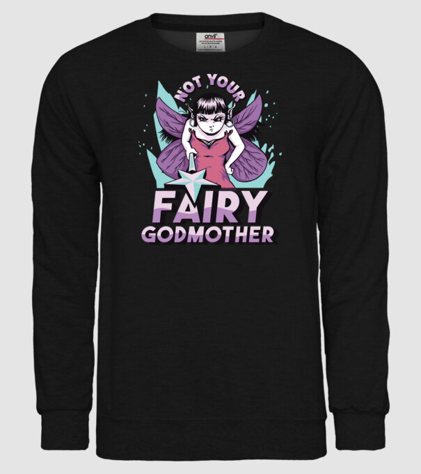 Not Your Fairy Godmother model negru pe tricou