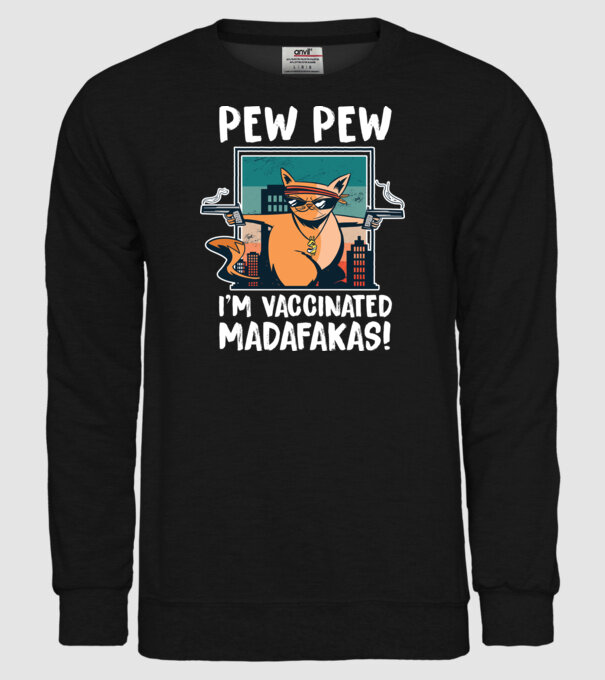 Pew Pew Pew Sunt vaccinat Madafakas model negru pe tricou