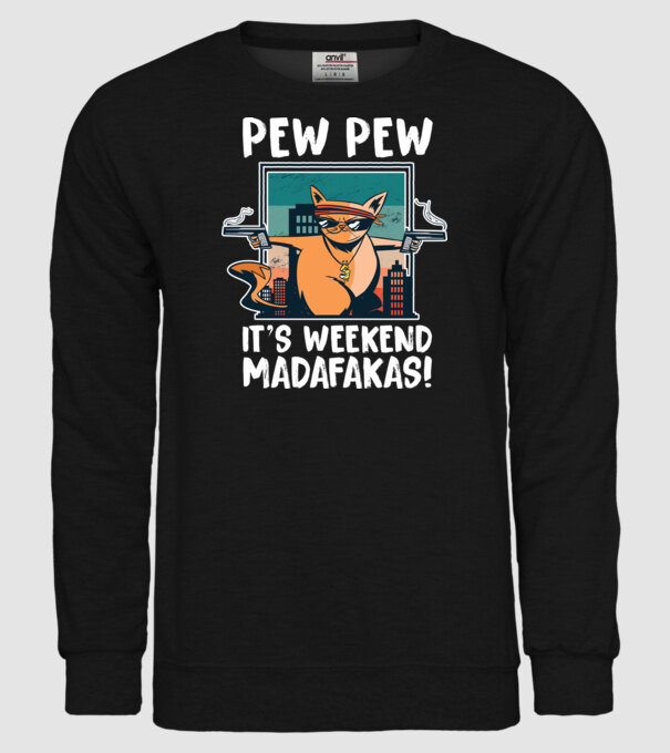Pew Pew Pew e weekend Madafakas model negru pe tricou