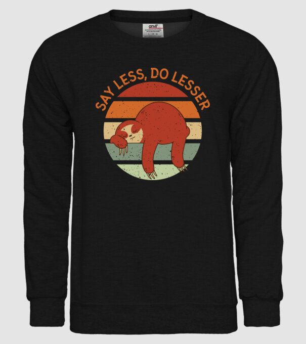 Say less, do lesser cu Leneș model negru pe tricou