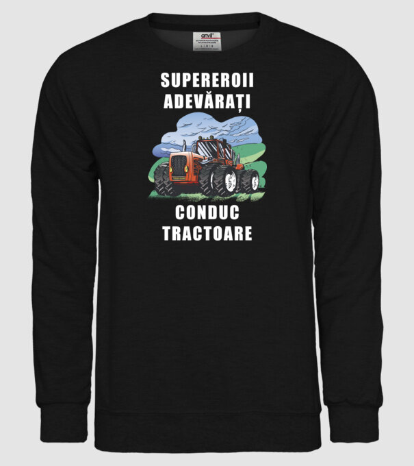 Supereroii adevărați conduc tractoare_D3470804 model negru pe tricou