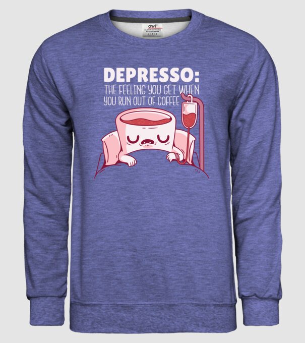 Depresso - Sentimentul când rămâi fără cafea model albastru jeanși pe tricou