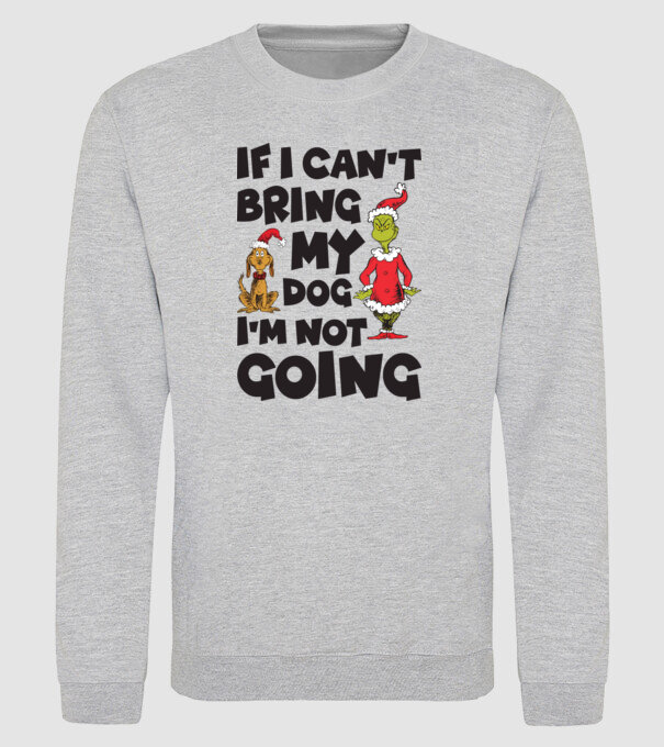 If i can't bring my dog I'm not going model gri pe tricou