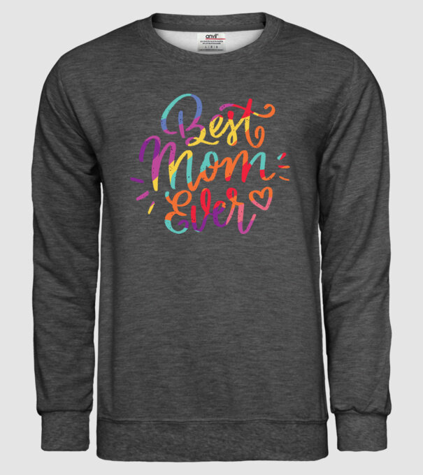 Best Mom Ever - Cea mai bună mamă model gri închis pe tricou