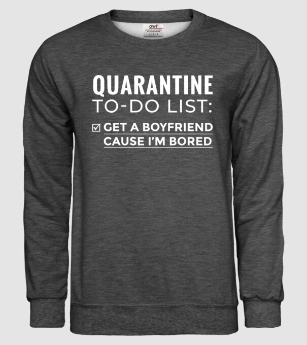 Quarantine to do list model gri închis pe tricou