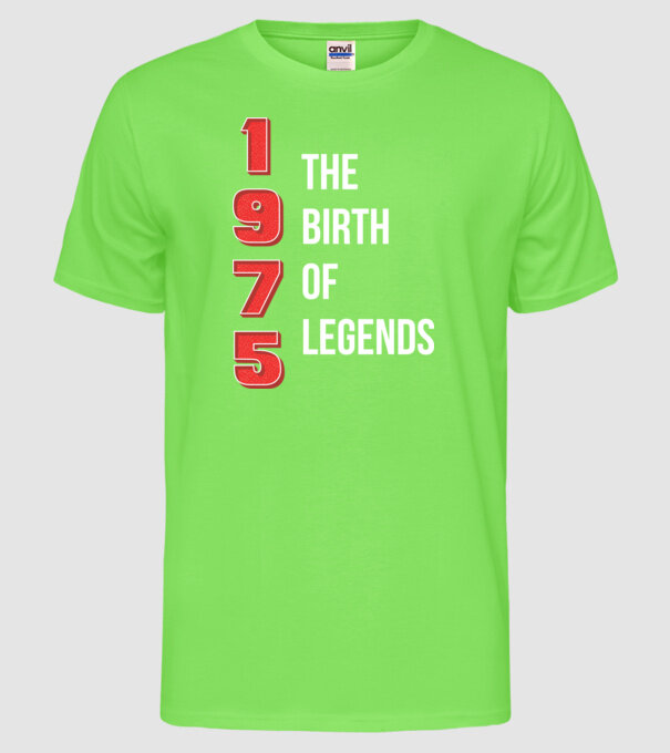 1975 the birth of legends model verde neon pe tricou