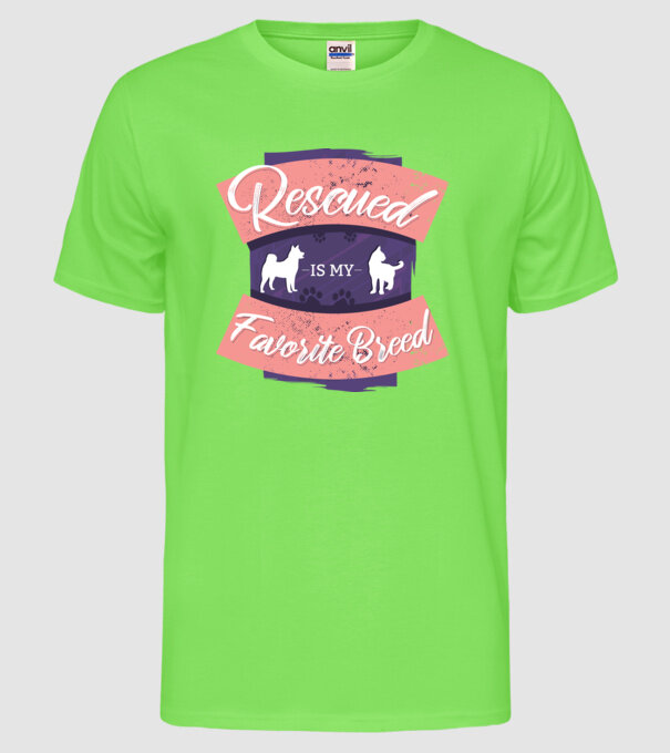 Rasa mea preferată este cea adoptată model verde neon pe tricou