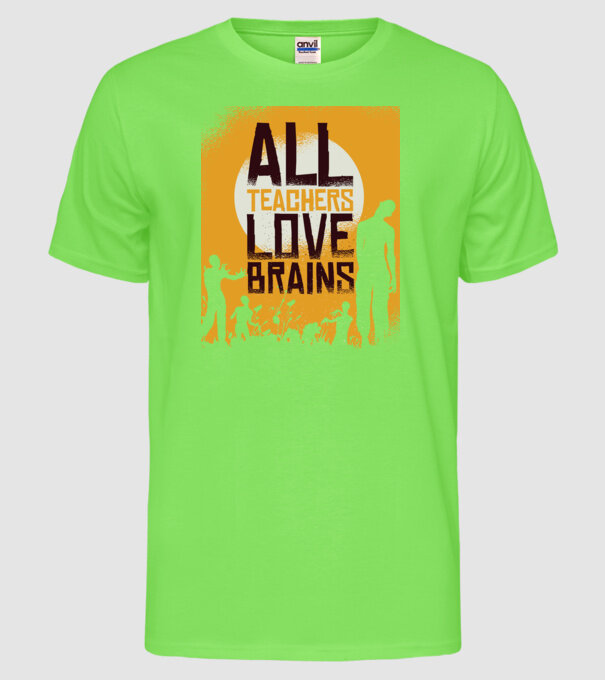Profesorii iubesc Creierii model verde neon pe tricou