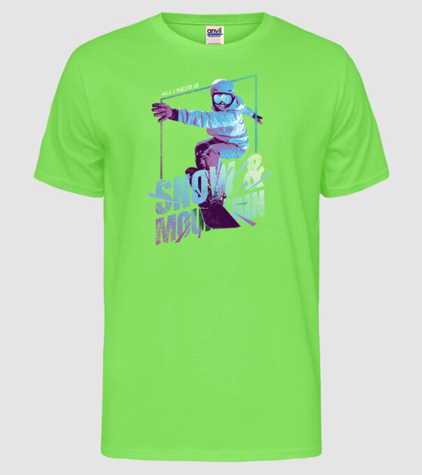 All I need is Snowboard model verde neon pe tricou