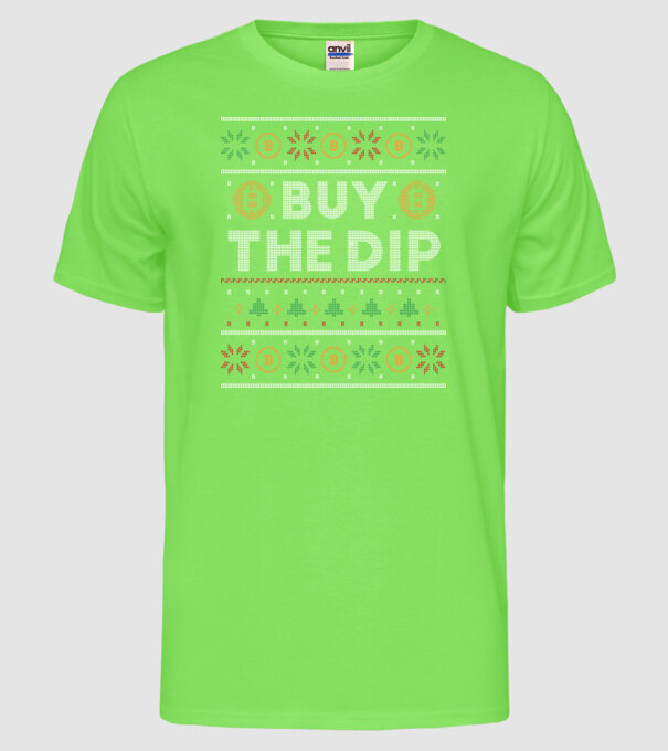 Buy the Dip Bitcoin Ugly Sweater model verde neon pe tricou
