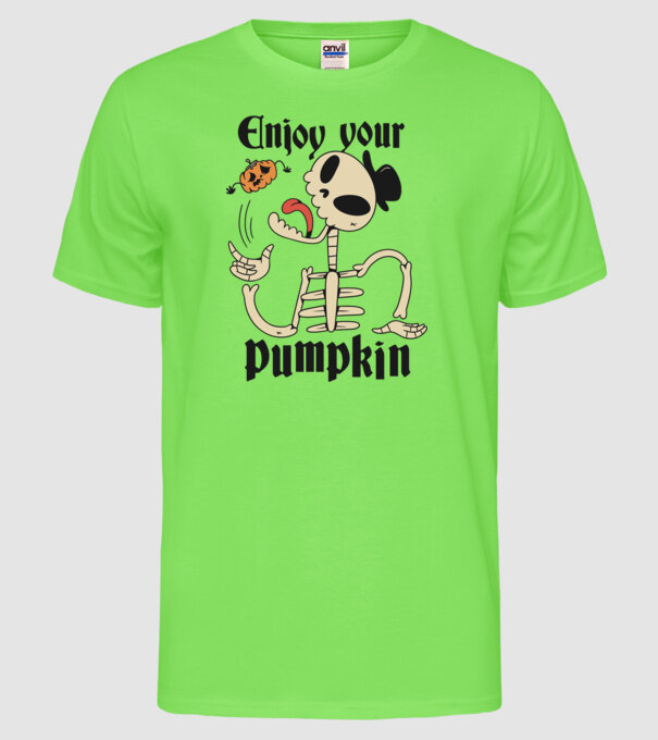 Enjoy your pumpkin Skeleton model verde neon pe tricou
