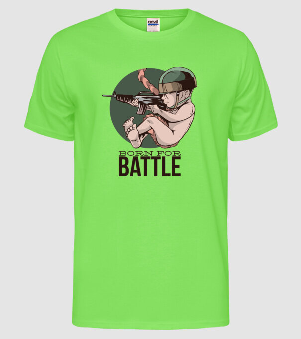Născut pentru a lupta model verde neon pe tricou