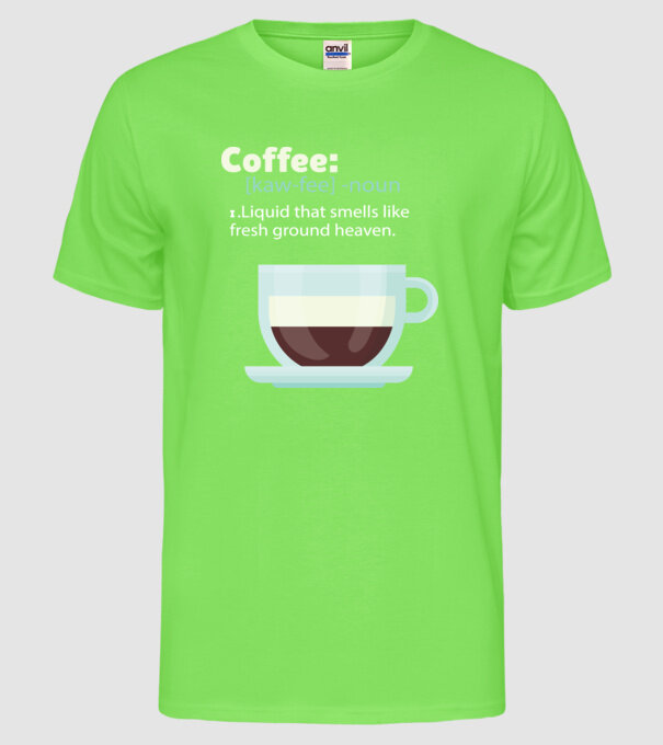Definiție cafea model verde neon pe tricou