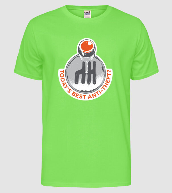 Cutia de viteze manuală este cel mai bun anti-furt tricou amuzant model verde neon pe tricou