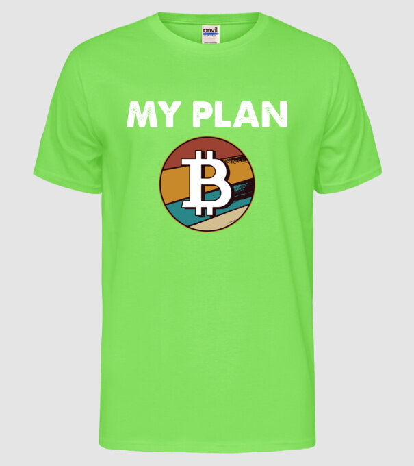 My plan B - Bitcoin model verde neon pe tricou