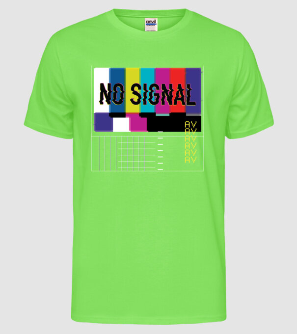 No Signal TV Eroare de transmisie model verde neon pe tricou