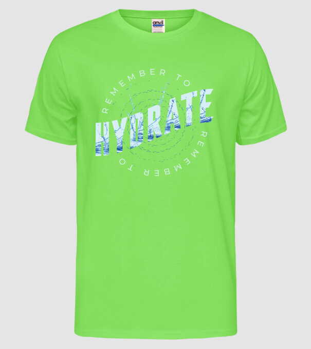 Remember to Hydrate model verde neon pe tricou