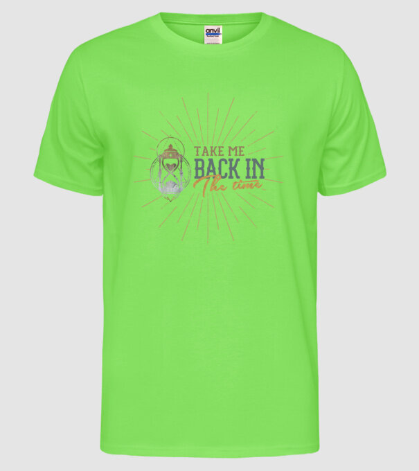Take me back in the time model verde neon pe tricou