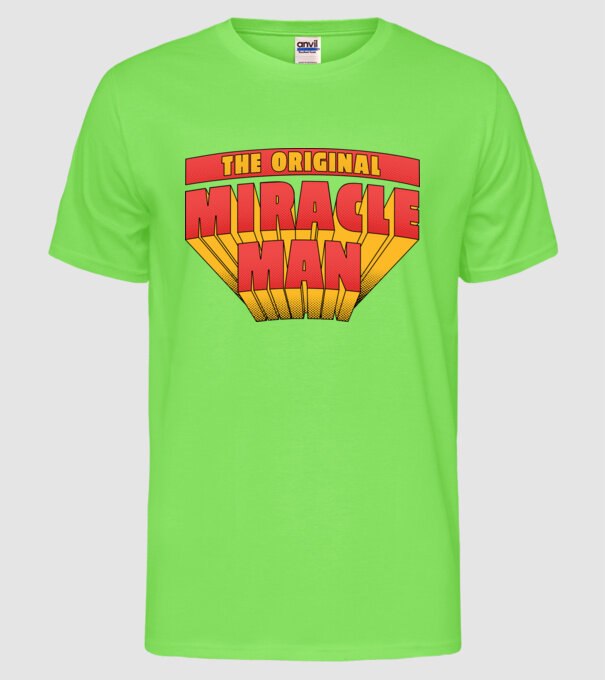 The Original Miracle Man model verde neon pe tricou