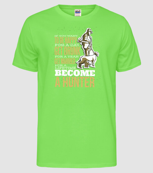 Citat Vânătoare model verde neon pe tricou