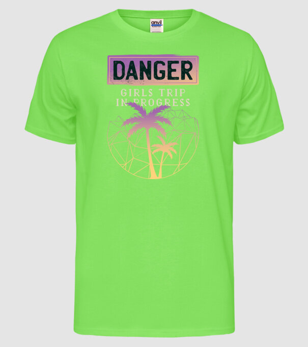 Atenție! Călătorie de fete în curs de desfășurare model verde neon pe tricou