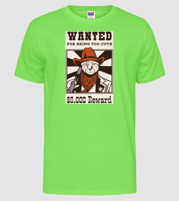 Wanted for being too cute Cowboy cu pisică model verde neon pe tricou
