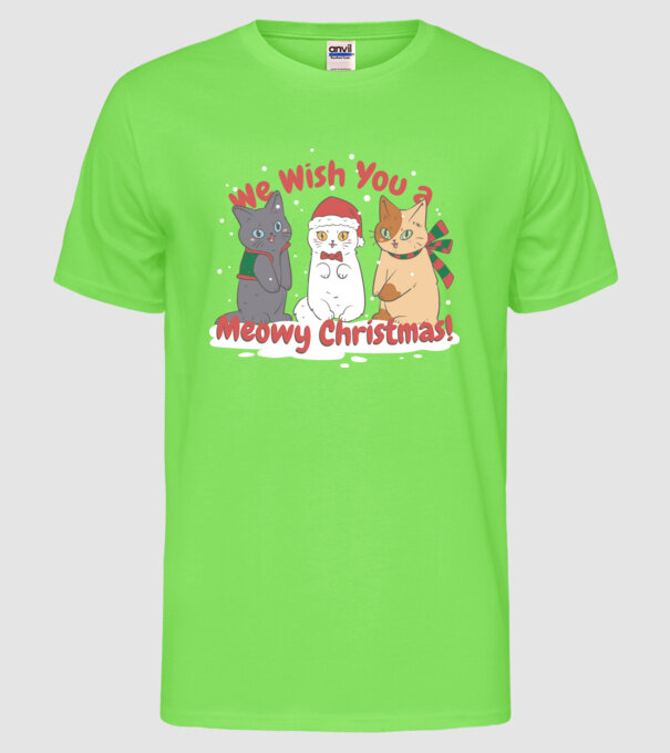 We wish You a Meowy Christmas model verde neon pe tricou