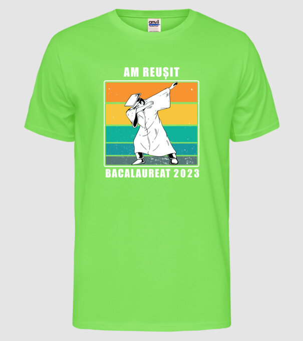 Am reușit 2023 model verde neon pe tricou