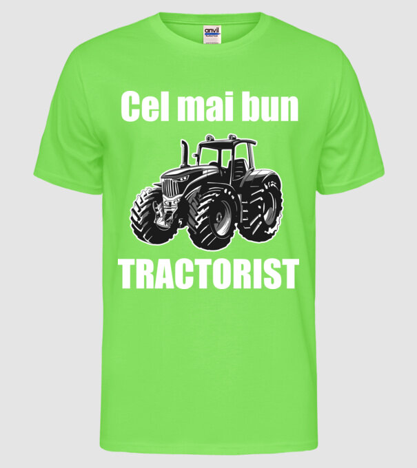 Cel mai bun tractorist model verde neon pe tricou