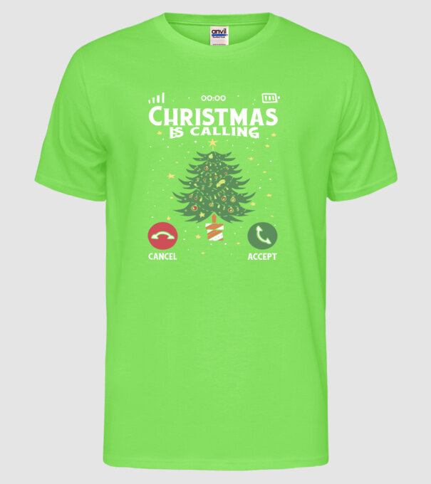 Christmas is calling model verde neon pe tricou