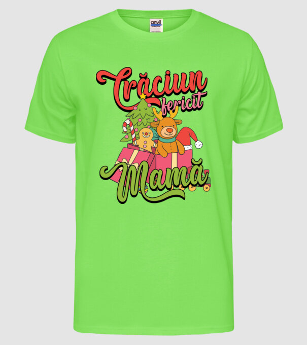 CRĂCIUN FERICIT MAMĂ model verde neon pe tricou
