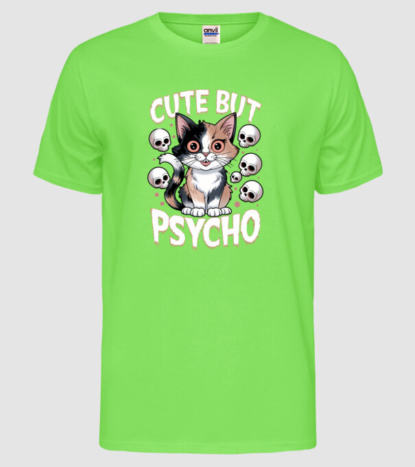 Cute, but Psycho pisică Negru model verde neon pe tricou