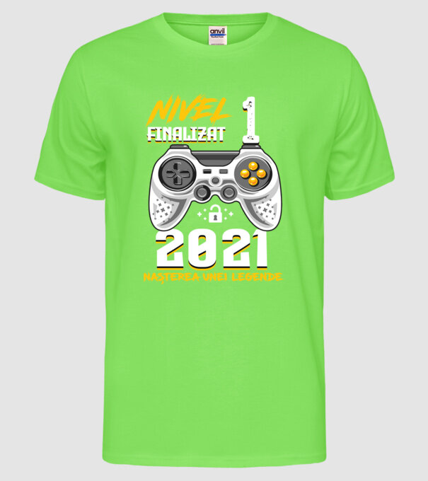Nivel 1 finalizat. 2021 nașterea unei legende model verde neon pe tricou