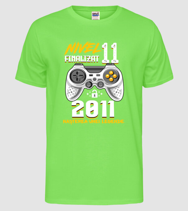 Nivel 11 finalizat. 2011 nașterea unei legende model verde neon pe tricou