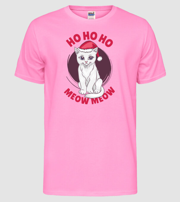 Ho Ho Ho Ho Ho Ho Ho Meow Meow Crăciun cu pisică model roz neon pe tricou
