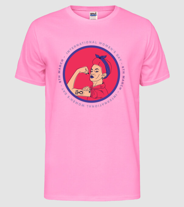 Ziua Internațională a Femeii 8 martie model roz neon pe tricou