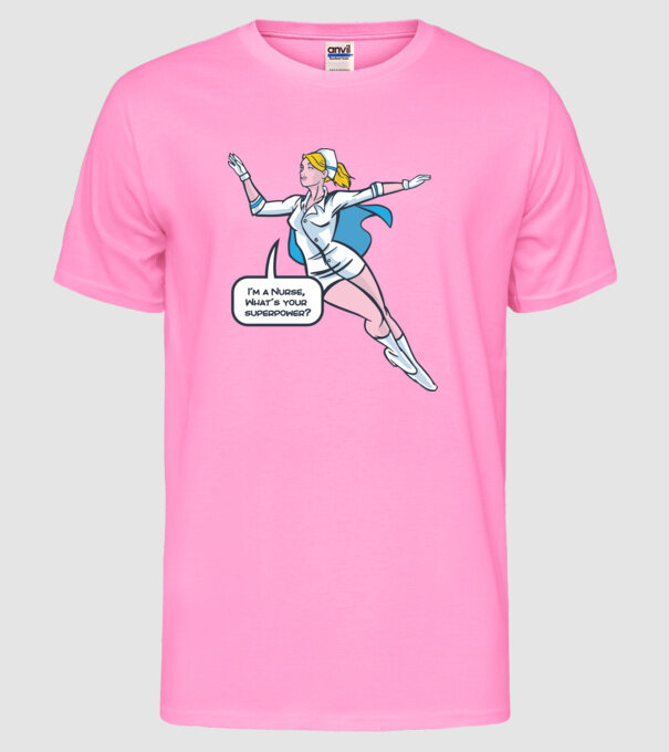 Sunt asistentă medicală, care este superputerea ta? model roz neon pe tricou