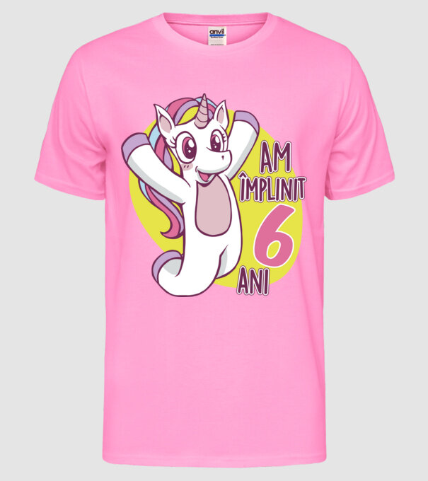 Am împlinit 6 ani model roz neon pe tricou