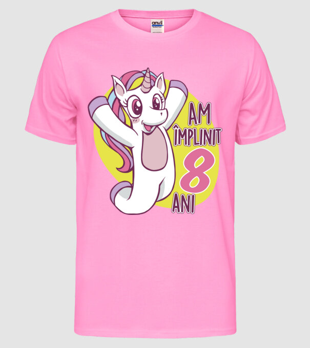 Am împlinit 8 ani model roz neon pe tricou