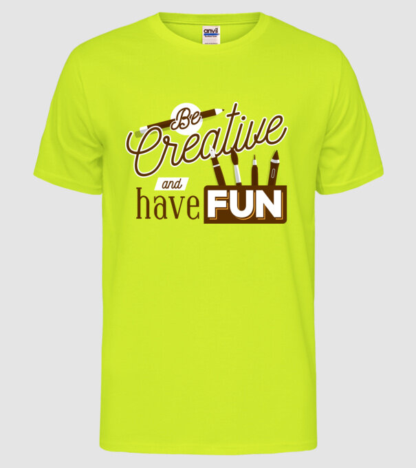 Be creative and have fun model galben neon pe tricou