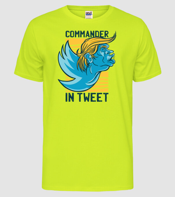 Commander in Tweet - Trump model galben neon pe tricou