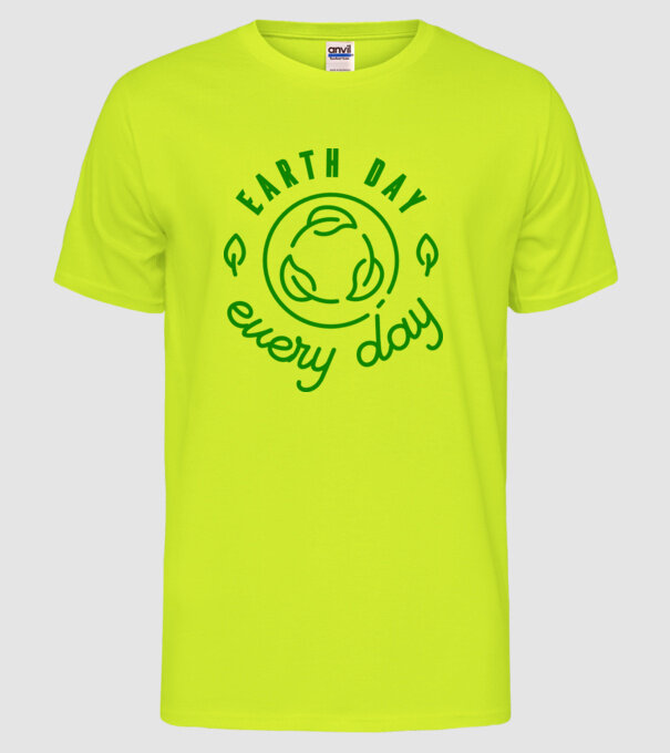 Earth Day Every Day - Ziua Pământului model galben neon pe tricou