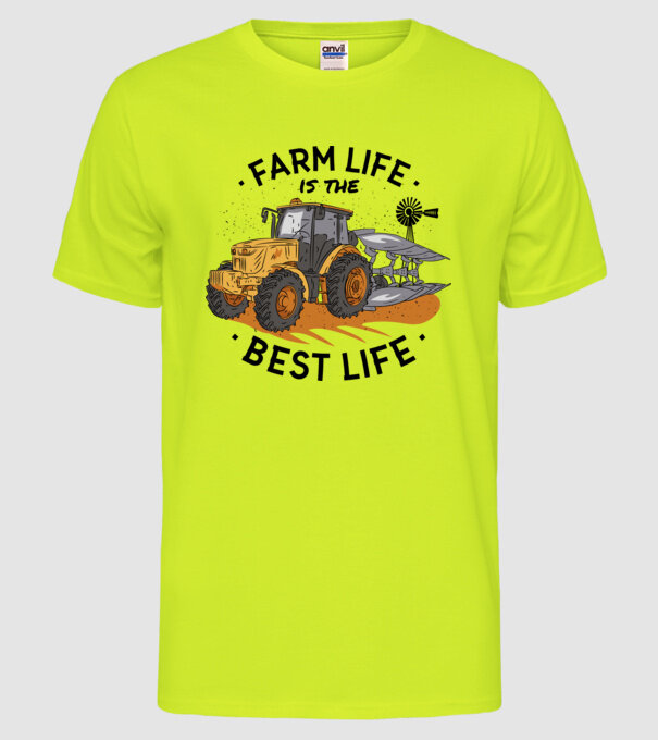 Farm Life is the Best Life Tractor model galben neon pe tricou