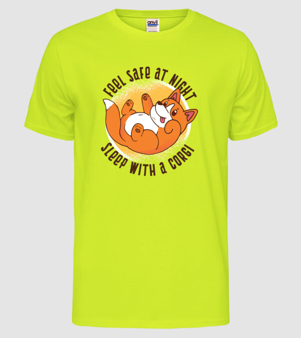 Feel safe at night, Sleep with a Corgi model galben neon pe tricou