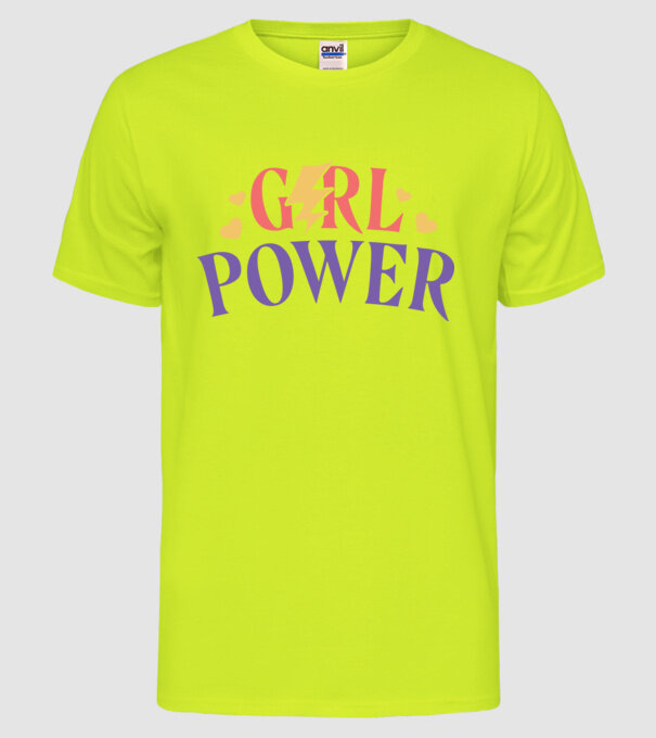 Girl Power Ziua Femeii model galben neon pe tricou
