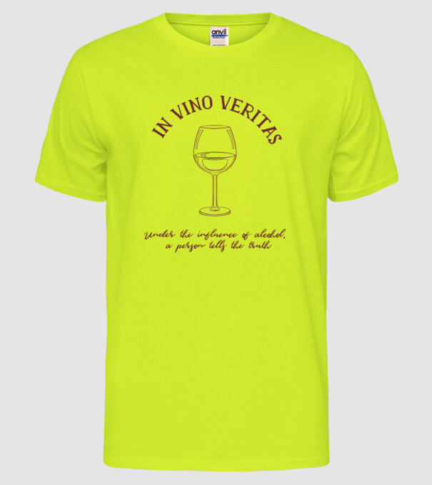 In Vino Veritas - Adevărul este în vin model galben neon pe tricou