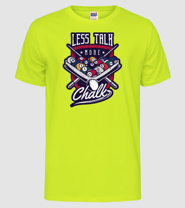 Less Talk More Chalk Billiard model galben neon pe tricou